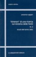 Itinerari di una ricerca sul sistema delle fonti: 6\2