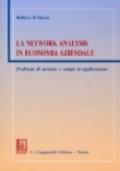 La network analysis in economia aziendale. Problemi di metodo e campi di applicazione