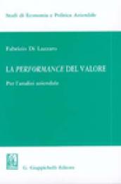 La performance del valore. Per l'analisi aziendale