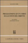 Prolegomeni ad un corso sulle fonti del diritto