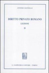 Diritto privato romano. Lezioni. 2.