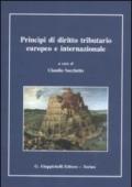 Principi di diritto tributario europeo e internazionale