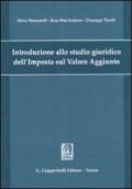 Introduzione allo studio giuridico dell'imposta sul valore aggiunto