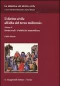 Il diritto civile all'alba del terzo millennio. 2.Diritti reali. Pubblicità immobiliare