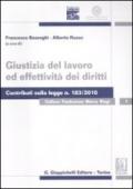 Giustizia del lavoro ed effettività dei diritti