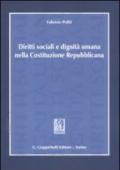 Diritti sociali e dignità umana nella Costituzione repubblicana