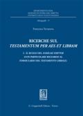 Ricerche sul testamentum per aes et libram: 1