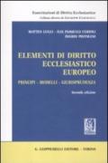 Elementi di diritto ecclesiastico europeo. Principi, modelli, giurisprudenza