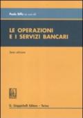 Le operazioni e i servizi bancari