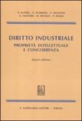 Diritto industriale. Proprietà intellettuale e concorrenza