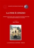 La fine è l'inizio. Storia ed attualità della facoltà di scienze politiche dell'Università Federico II di Napoli