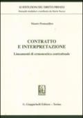 Contratto e interpretazione. Lineamenti di ermeneutica contrattuale