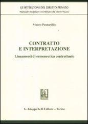 Contratto e interpretazione. Lineamenti di ermeneutica contrattuale