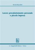 Lavoro prevalentemente personale e piccola impresa