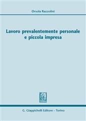 Lavoro prevalentemente personale e piccola impresa