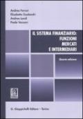 Il sistema finanziario. Funzioni, mercati e intermediari