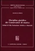 Disciplina giuridica dei conservatori di musica (Istituti di alta formazione artistica e musicale)