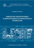 Dirigenze responsabili e responsabilità dirigenziali pubbliche