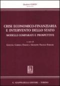 Crisi economico-finanziaria e intervento dello Stato. Modelli comparati e prospettive