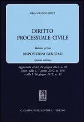 Diritto processuale civile. 1.Disposizioni generali