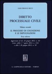 Diritto processuale civile. 2.Il processo di cognizione e le impugnazioni