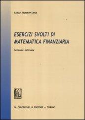 Esercizi svolti di matematica finanziaria