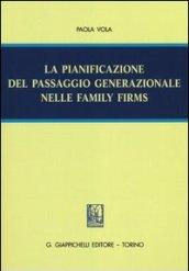 La pianificazione del passaggio generazionale nelle family firms