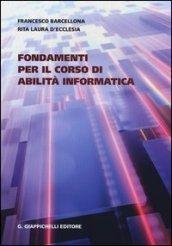 Fondamenti per il corso di abilità informatica