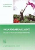 Dalla penombra alla luce. Un saggio sul cinema per lo sviluppo manageriale