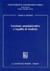 Funzione amministrativa e legalità di risultato