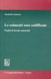 Le esimenti non codificate. Profili di liceità materiale