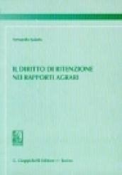 Il diritto di ritenzione nei rapporti agrari