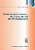 Teoria macroeconomica: materiali per un approfondimento