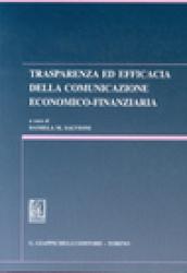 Trasparenza ed efficacia nella comunicazione economico-finanziaria