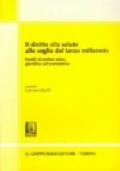 Il diritto alla salute alle soglie del terzo millennio. Profili di ordine etico, giuridico ed economico. Atti del Convegno (San Leucio, 23-24 marzo 2001)