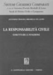 La responsabilità civile. Strutture e funzioni