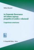 La corporate governance nel sistema impresa: prospettive di analisi e relazionali. L'esperienza americana