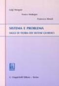 Sistema e problema. Saggi di teoria dei sistemi giuridici