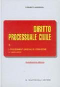 Diritto processuale civile. 3.I procedimenti speciali di cognizione e i giudici arbitrali