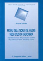 Profili della teoria del valore negli studi di ragioneria. Dall'affermazione del paradigma bestano alla definizione delle «tendenze nuove»