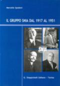 Il gruppo SNIA dal 1917 al 1951