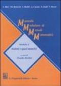 Manuale modulare di metodi matematici. Modulo 2: Insiemi e spazi numerici