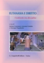 Eutanasia e diritto. Confronto tra discipline