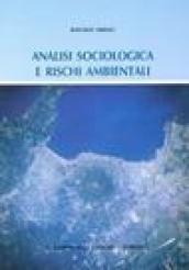 Analisi sociologica e rischi ambientali