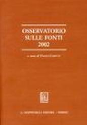 Osservatorio sulle fonti 2002