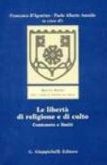 Le libertà di religione e di culto. Contenuto e limiti