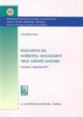 Evoluzioni del marketing management nelle aziende sanitarie. Scenari e soluzioni ICT