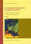 La tradizione romanistica nel diritto europeo: 2