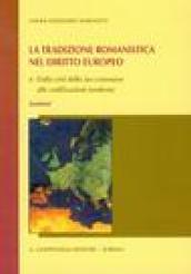 La tradizione romanistica nel diritto europeo: 2