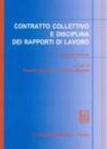 Contratto collettivo e disciplina dei rapporti di lavoro